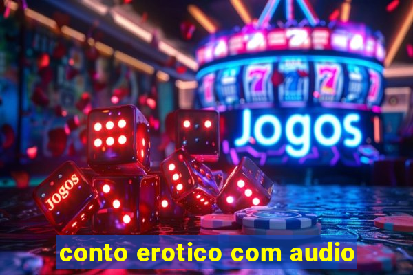 conto erotico com audio